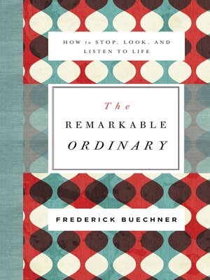 cover image of The Remarkable Ordinary
